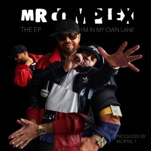 Mr. Complex的專輯I'm in My Own Lane (Explicit)