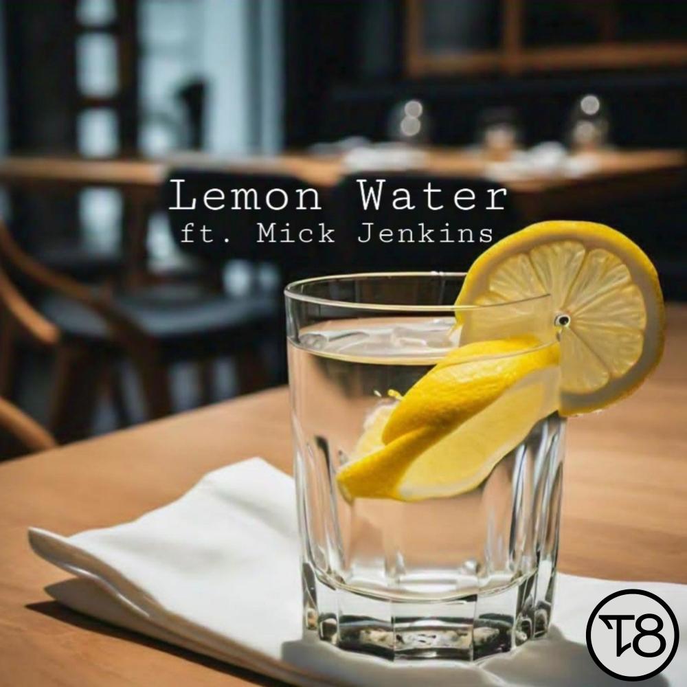 Lemon Water (feat. Mick Jenkins|Explicit)