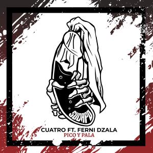 ดาวน์โหลดและฟังเพลง Pico y Pala (Explicit) พร้อมเนื้อเพลงจาก Cuatro de Ontos