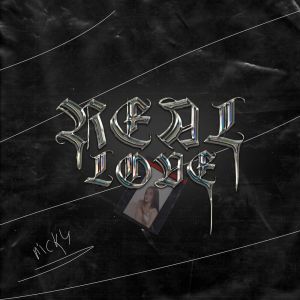 Listen to Real Love song with lyrics from n1cky