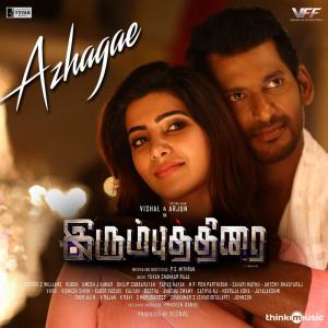 Listen to Azhagae (From "Irumbuthirai") song with lyrics from Yuvan Shankar Raja