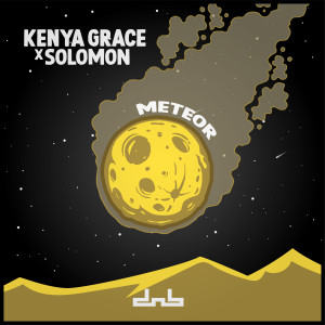收聽Kenya Grace的Meteor歌詞歌曲