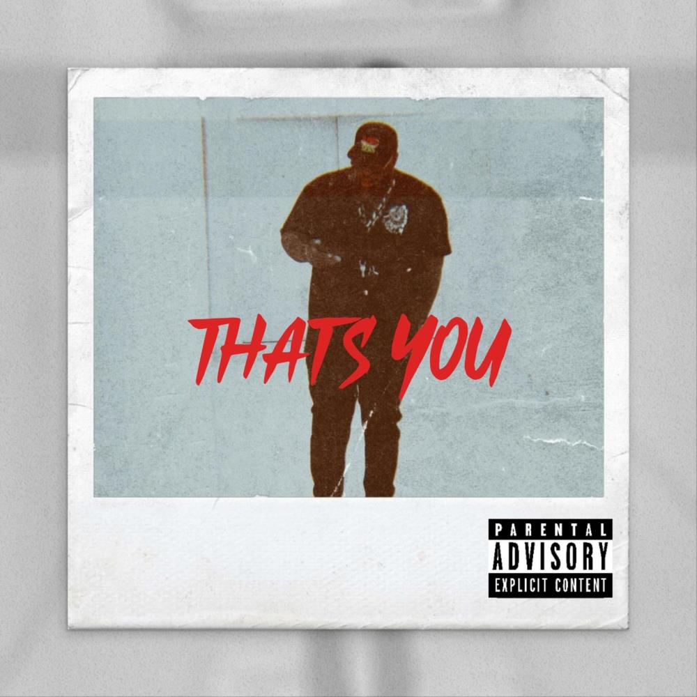 Thats You (Explicit)