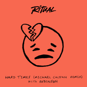 R I T U A L的專輯Hard Times