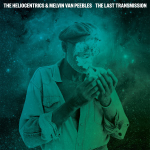 อัลบัม The Last Transmission ศิลปิน Melvin Van Peebles