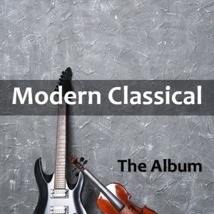 The Cool Classical Collective的專輯Modern Classical: The Album