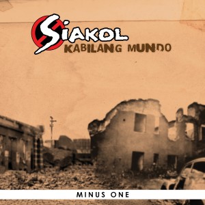 Siakol的專輯Kabilang Mundo (Minus One)
