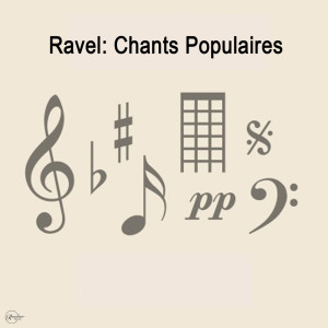 Album Ravel: Chants Populaires from Victoria De Los Angeles