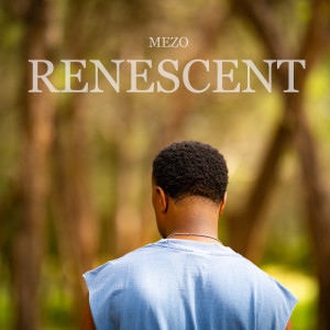 Album Renescent from Mezo