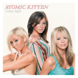 ดาวน์โหลดและฟังเพลง Never Get Over You พร้อมเนื้อเพลงจาก Atomic Kitten