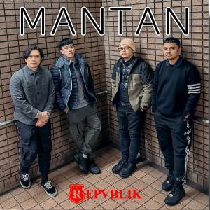 Republik的專輯Mantan (Official Speed Up)