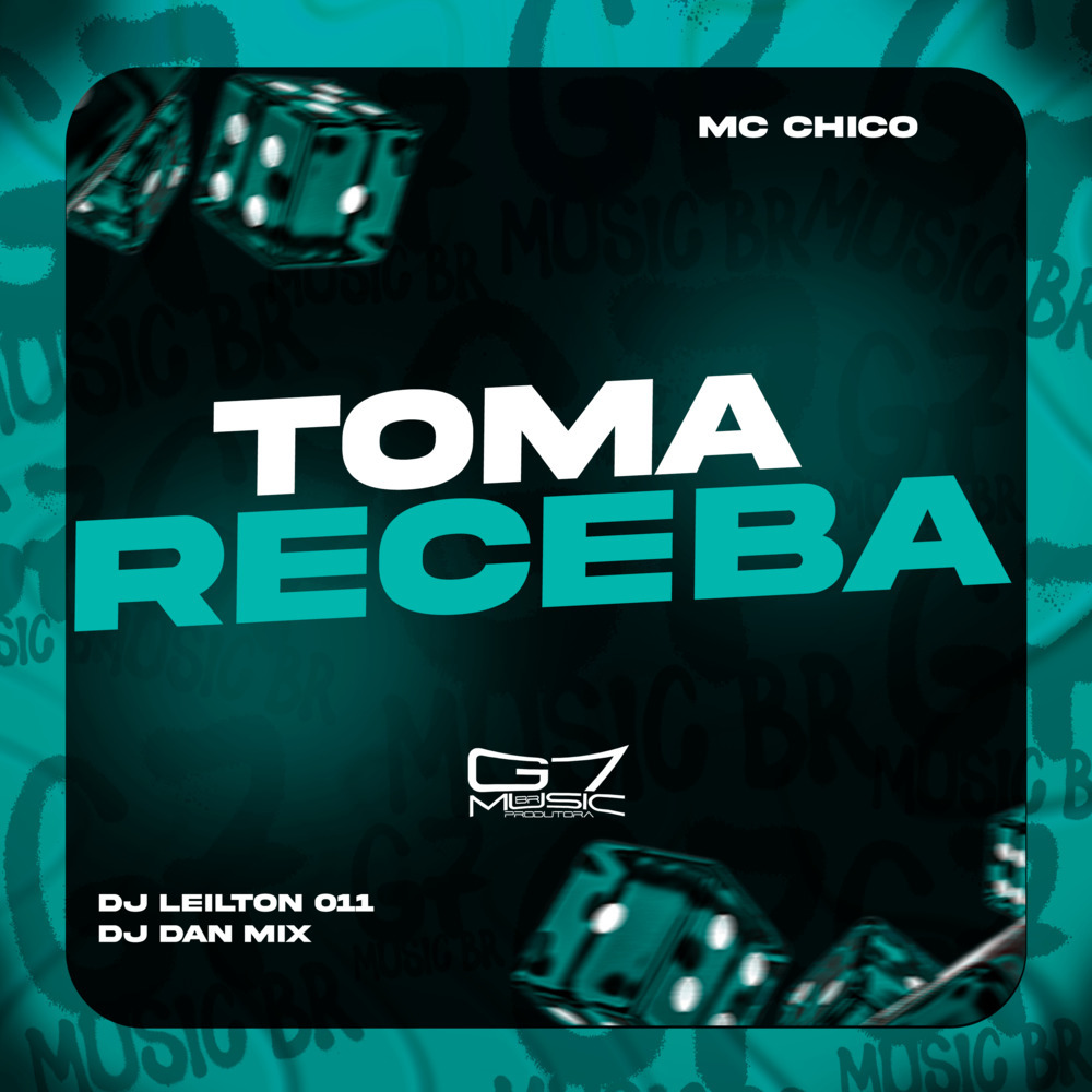 Toma Receba (Explicit)