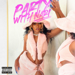 อัลบัม Party With Nari (Explicit) ศิลปิน Tsunari