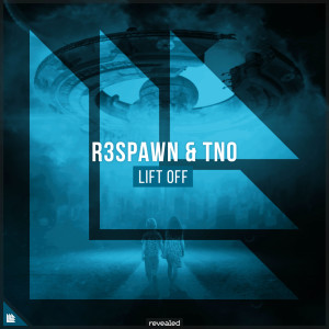 ดาวน์โหลดและฟังเพลง Lift Off พร้อมเนื้อเพลงจาก R3SPAWN