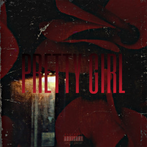 Listen to Pretty Girl (Explicit) song with lyrics from Fresh Look