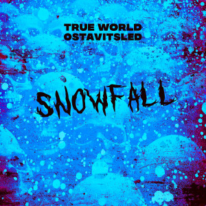 Album Snowfall from OSTAVITSLED