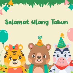 Listen to Selamat Ulang Tahun song with lyrics from Indo Puppets