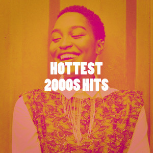 อัลบัม Hottest 2000S Hits (Explicit) ศิลปิน Top 40 Hits