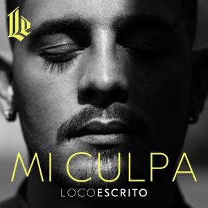 收聽Loco Escrito的Mi Culpa歌詞歌曲