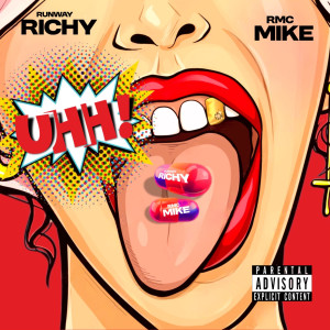 Runway Richy的專輯Uhh! (Explicit)