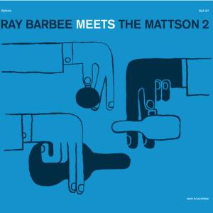 ดาวน์โหลดและฟังเพลง The Mingle พร้อมเนื้อเพลงจาก Ray Barbee Meets the Mattson 2