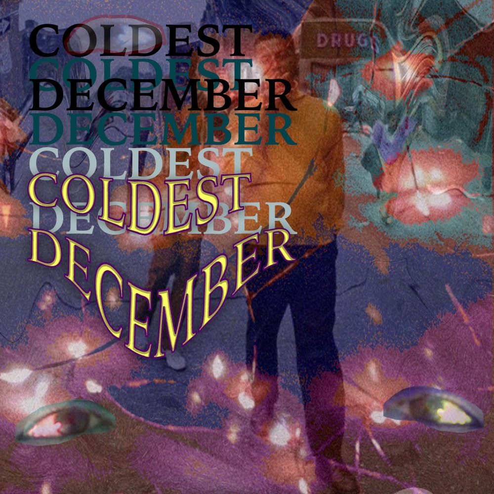Coldest December Reloaded (Explicit)