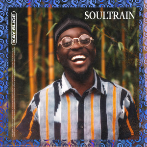 Kay Slice的专辑Soultrain (Explicit)