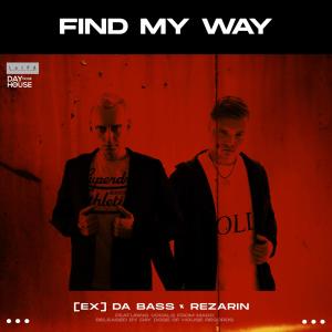 [Ex] da Bass的專輯Find My Way