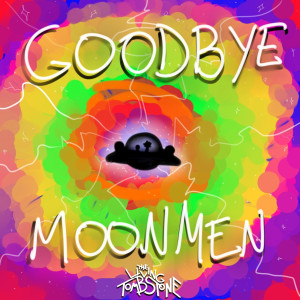 收聽The Living Tombstone的Goodbye Moonmen (Instrumental)歌詞歌曲