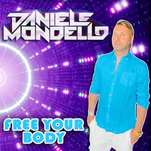 Album FREE YOUR BODY from Daniele Mondello