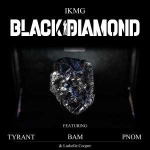 ดาวน์โหลดและฟังเพลง Black Diamond (Explicit) พร้อมเนื้อเพลงจาก IKMG