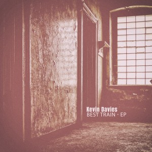 Kevin Davies的專輯Best Train - EP