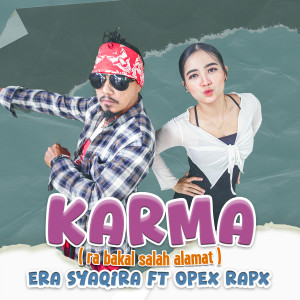 อัลบัม Karma (Ra Bakal Salah Alamat) ศิลปิน Era Syaqira