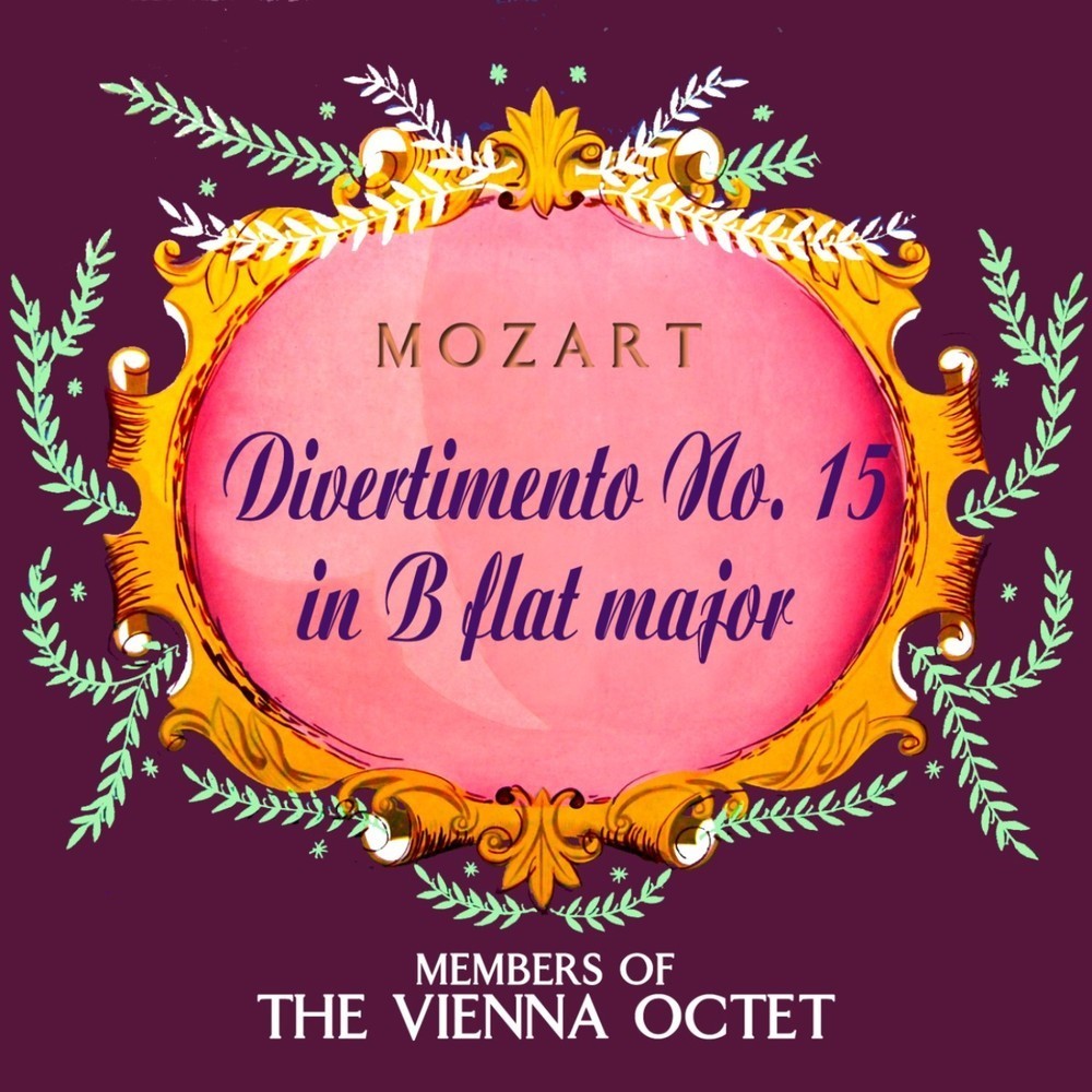 Divertimento No. 15 In B Flat Major, K.287: VI. Andante - Allegro Molto