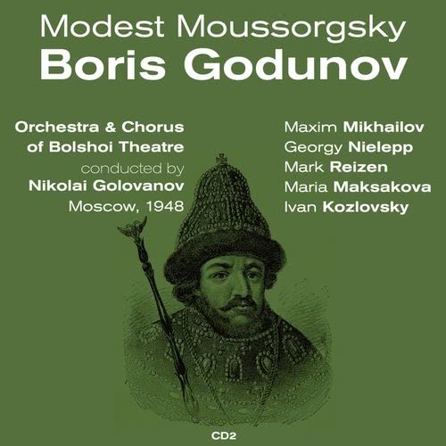 Boris Godunov: Act II, "Entretien Entre Boris et Chouisky"