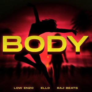 LOW ENZO的專輯Body (I Just Wanna Dance)