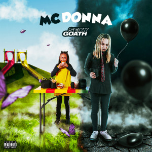 Album Mc Donna (Explicit) oleh Sexy Goath