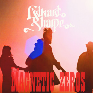 ดาวน์โหลดและฟังเพลง Geez Louise พร้อมเนื้อเพลงจาก Edward Sharpe & The Magnetic Zeros