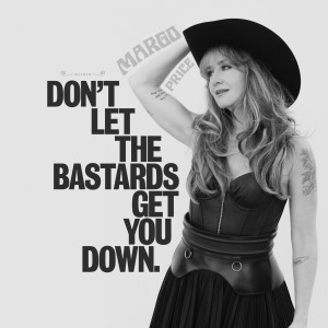 Margo Price的專輯Don't Let The Bastards Get You Down