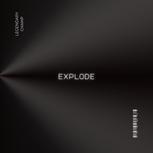 Album Explode (Explicit) from 