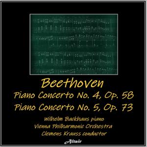 อัลบัม Beethoven: Piano Concerto NO. 4, OP. 58 - Piano Concerto NO. 5, OP. 73 ศิลปิน Vienna Philharmonic Orchestra