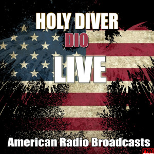 Listen to Holy Diver (Live) (其他) song with lyrics from DIO