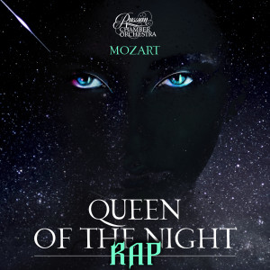 Russian Chamber Orchestra的专辑Queen of the Night | RAP (The Magic Flute)