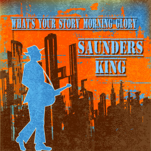 收聽Saunders King的Going Mad歌詞歌曲