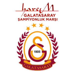 Listen to Galatasaray Şampiyonluk Marşı song with lyrics from Harem