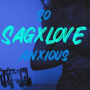 Album So Anxious (Explicit) oleh SAG