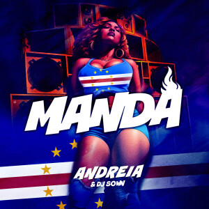 Listen to Manda (Explicit) song with lyrics from Andreia