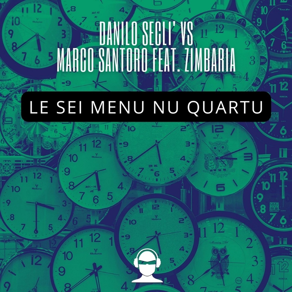 Le Sei Menu Nu Quartu (Gigi De Martino Rmx)