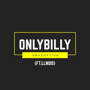 Onlybilly的专辑Graduation