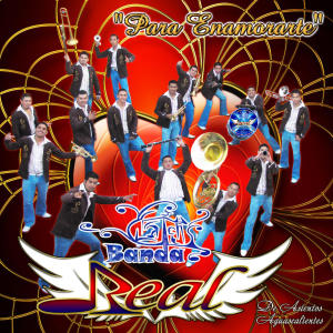 收聽Banda Real De Asientos的PARA ENAMORARTE歌詞歌曲